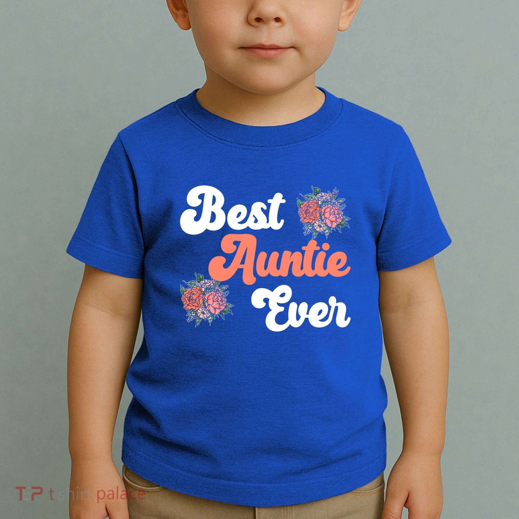 Best Auntie Ever Niece Nephew Aunt Gift Toddler T-Shirt