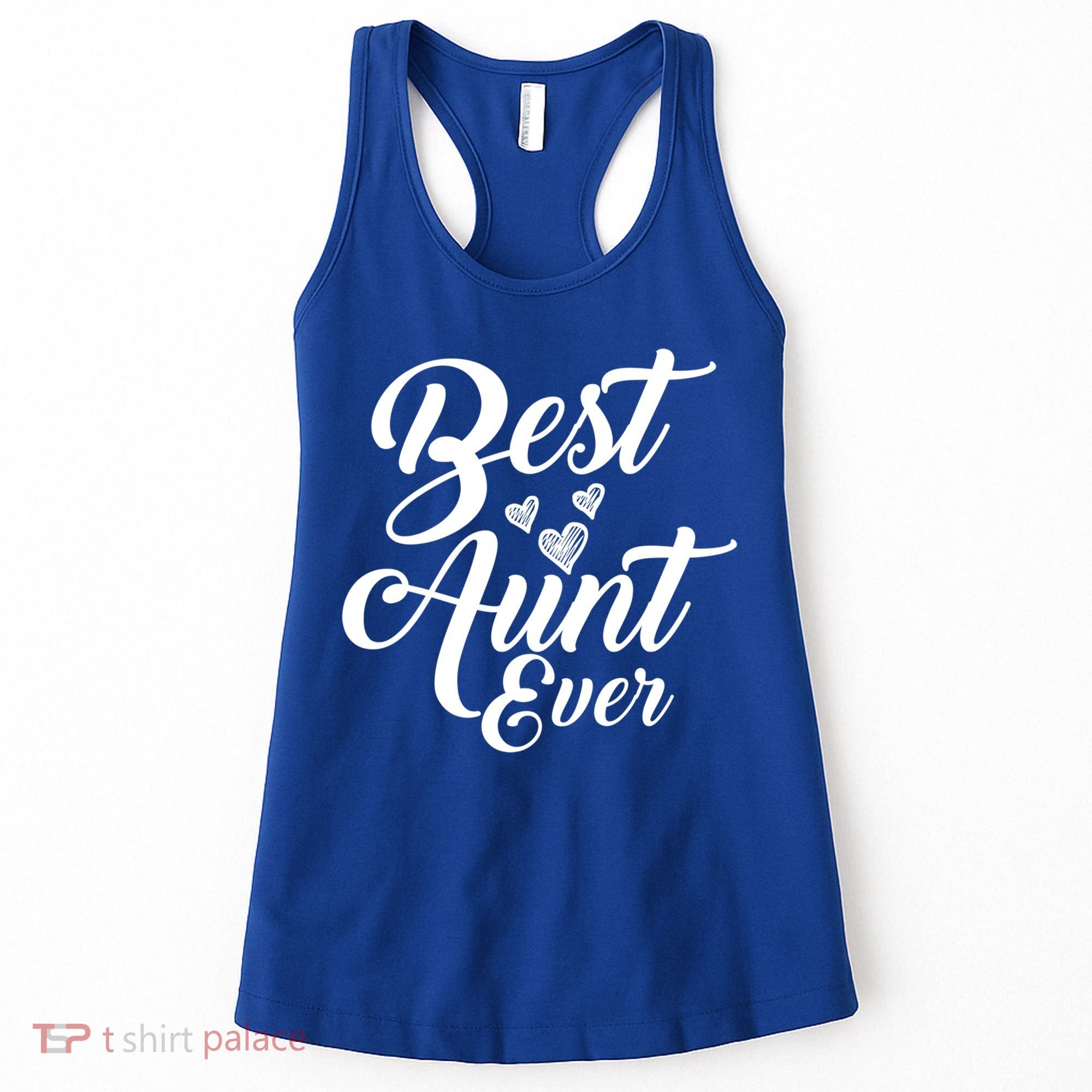 Best Aunt Ever New Auntie Funny Gift Best Great Blessed Auntie Cool Gift Women's Tank Top