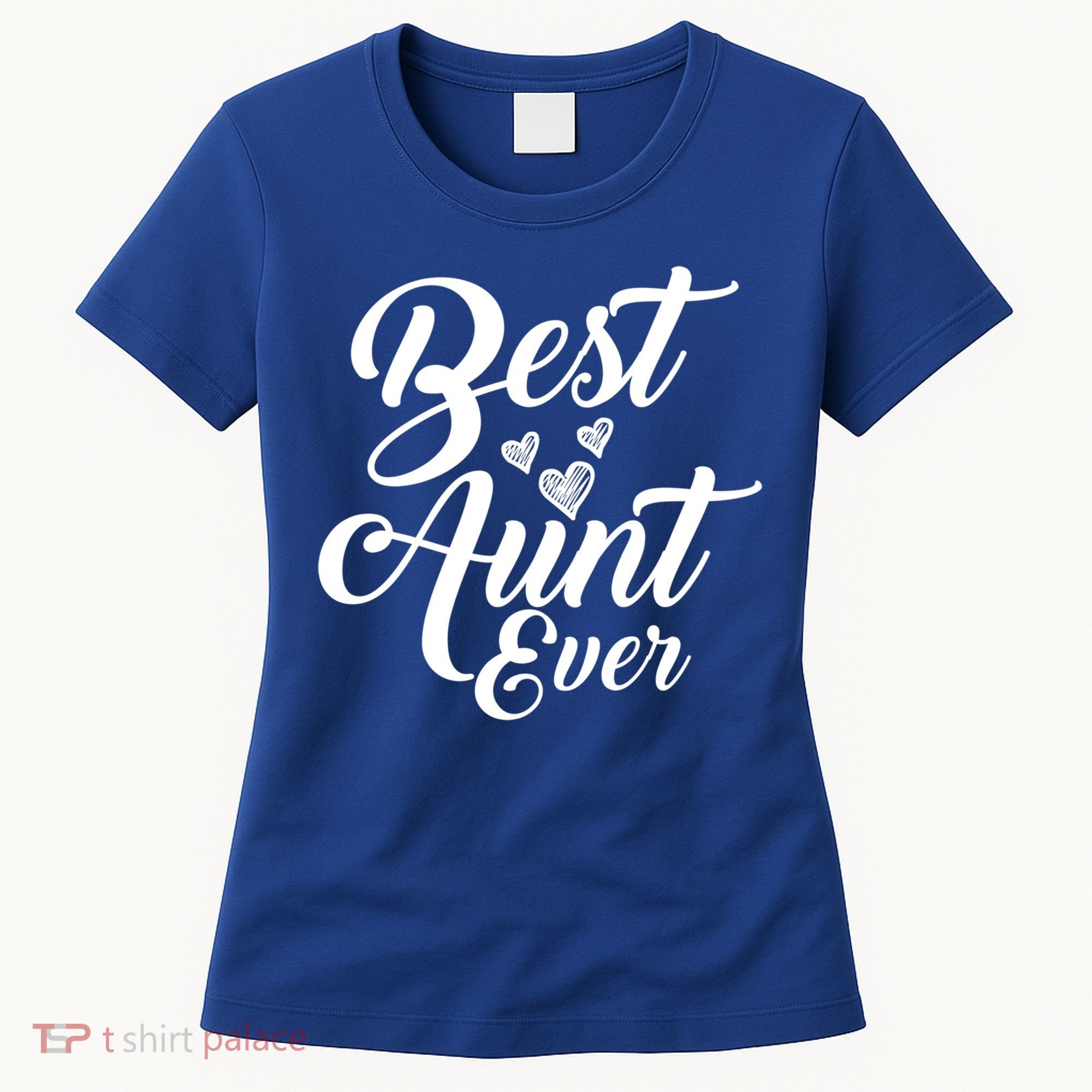 Best Aunt Ever New Auntie Funny Gift Best Great Blessed Auntie Cool Gift Women's T-Shirt