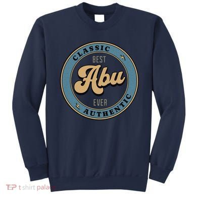 Best Abu Ever Urdu Baba FatherS Day Bollywood Meme Humor Sweatshirt