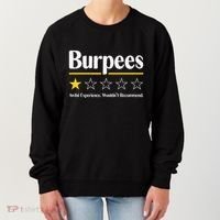 Burpees Awful Experience WouldnT Recommend Women's Sweatshirt thumb 0