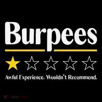 Burpees Awful Experience WouldnT Recommend Bucket Hat thumb 4