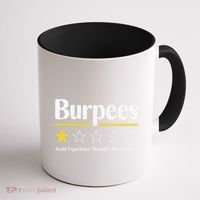 Burpees Awful Experience WouldnT Recommend Coffee Mug thumb 1