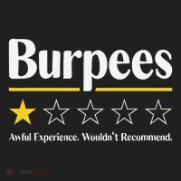Burpees Awful Experience WouldnT Recommend Tumbler thumb 3