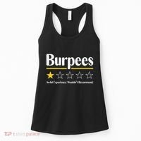 Burpees Awful Experience WouldnT Recommend Women's Tank Top thumb 0