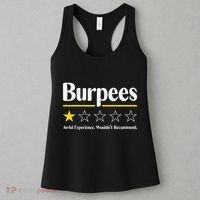 Burpees Awful Experience WouldnT Recommend Women's Tank Top thumb 3