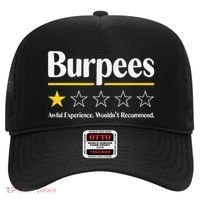 Burpees Awful Experience WouldnT Recommend Hat thumb 0