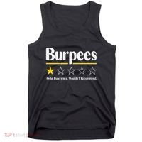 Burpees Awful Experience WouldnT Recommend Tank Top thumb 0