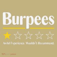 Burpees Awful Experience WouldnT Recommend Polo thumb 2