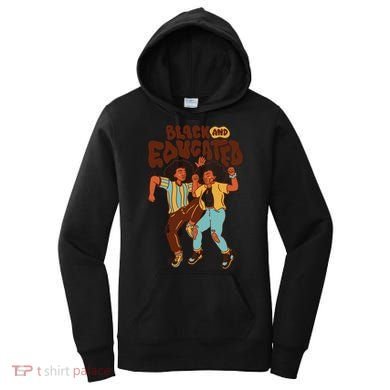 Black And Educated Retro Black History Women's Hoodie