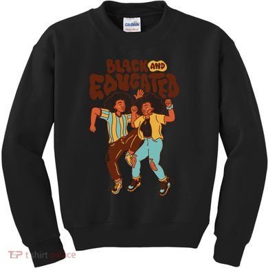 Black And Educated Retro Black History Kids Sweatshirt