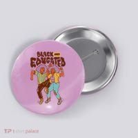 Black And Educated Retro Black History Button thumb 0