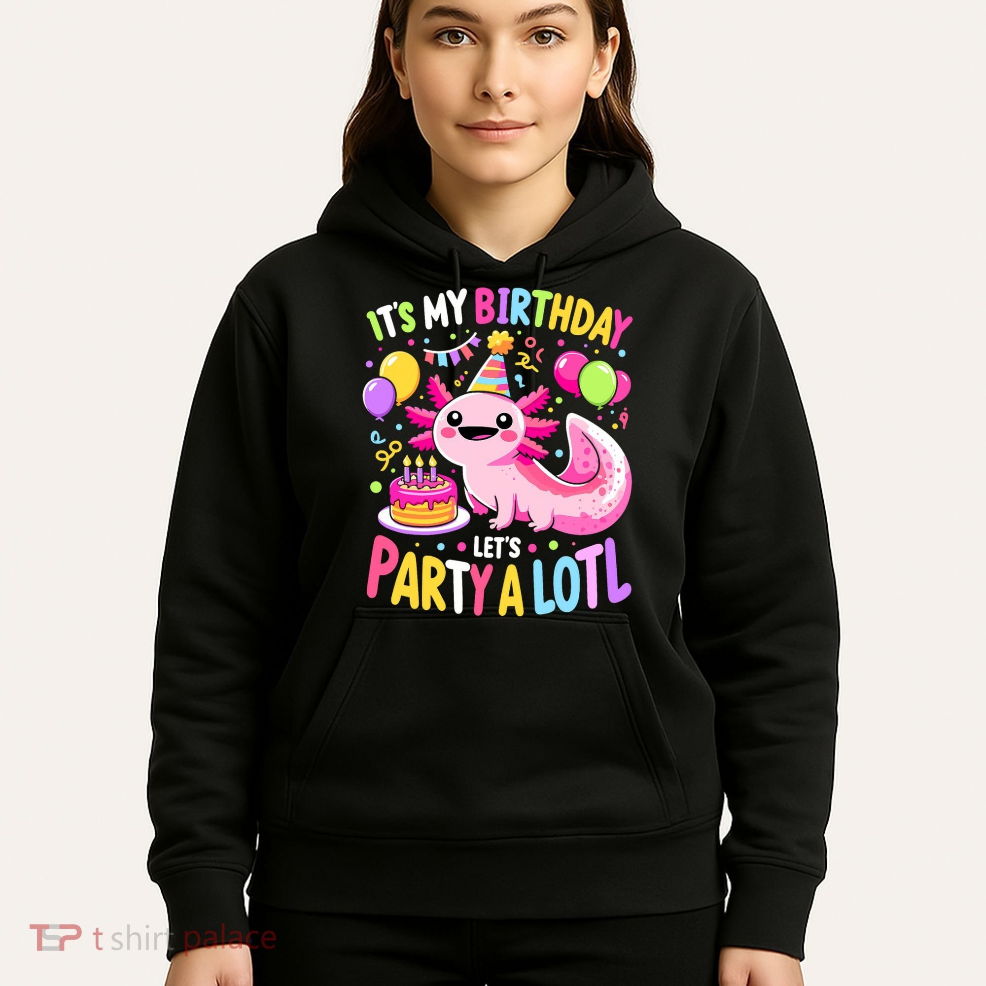 Birthday Axolotl Fun Party Kawaii Axolotl Hoodie
