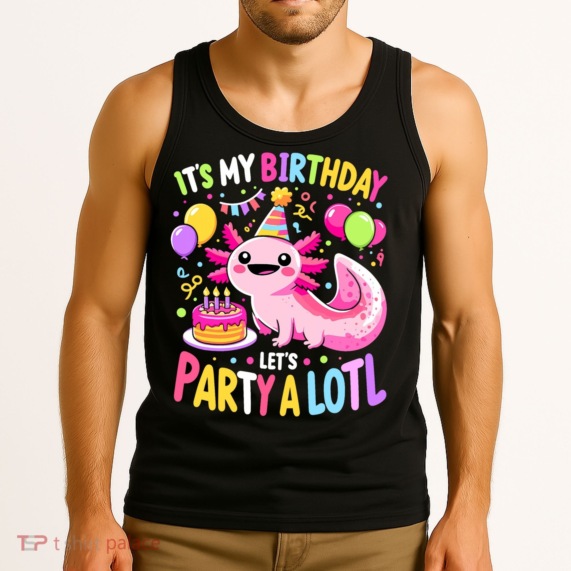 Birthday Axolotl Fun Party Kawaii Axolotl Tank Top