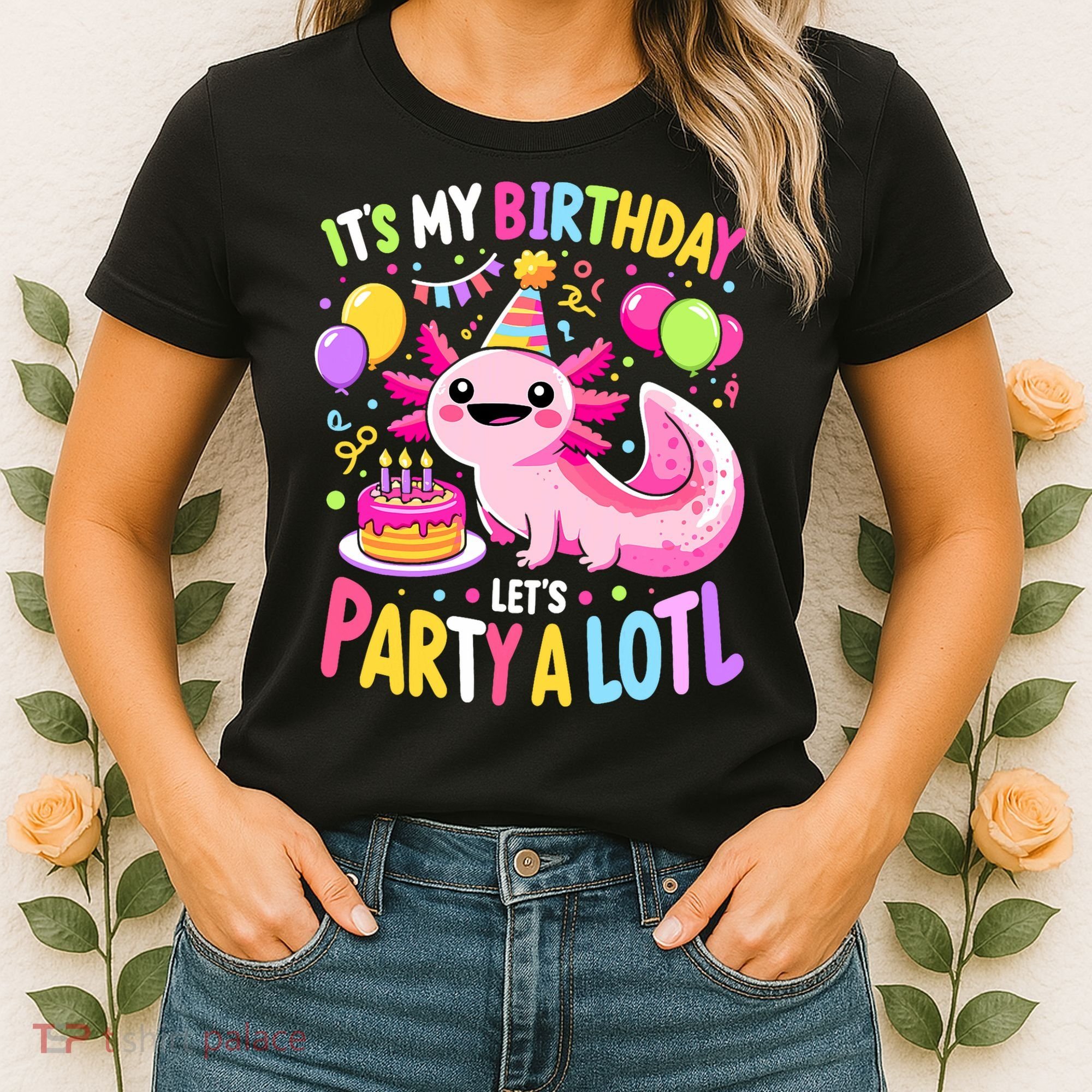 Birthday Axolotl Fun Party Kawaii Axolotl Women's T-Shirt