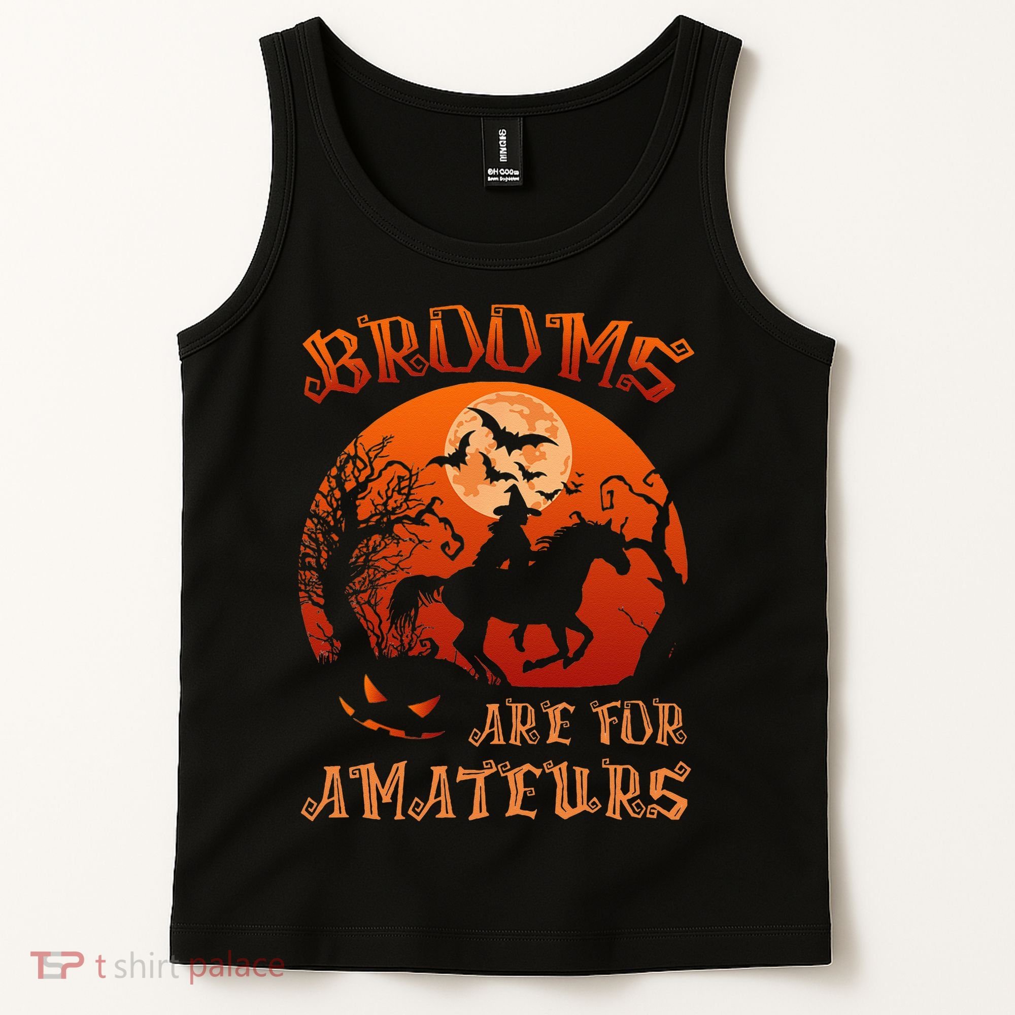 Brooms Are For Amateurs Witch Riding Horse Halloween Women Tank Top