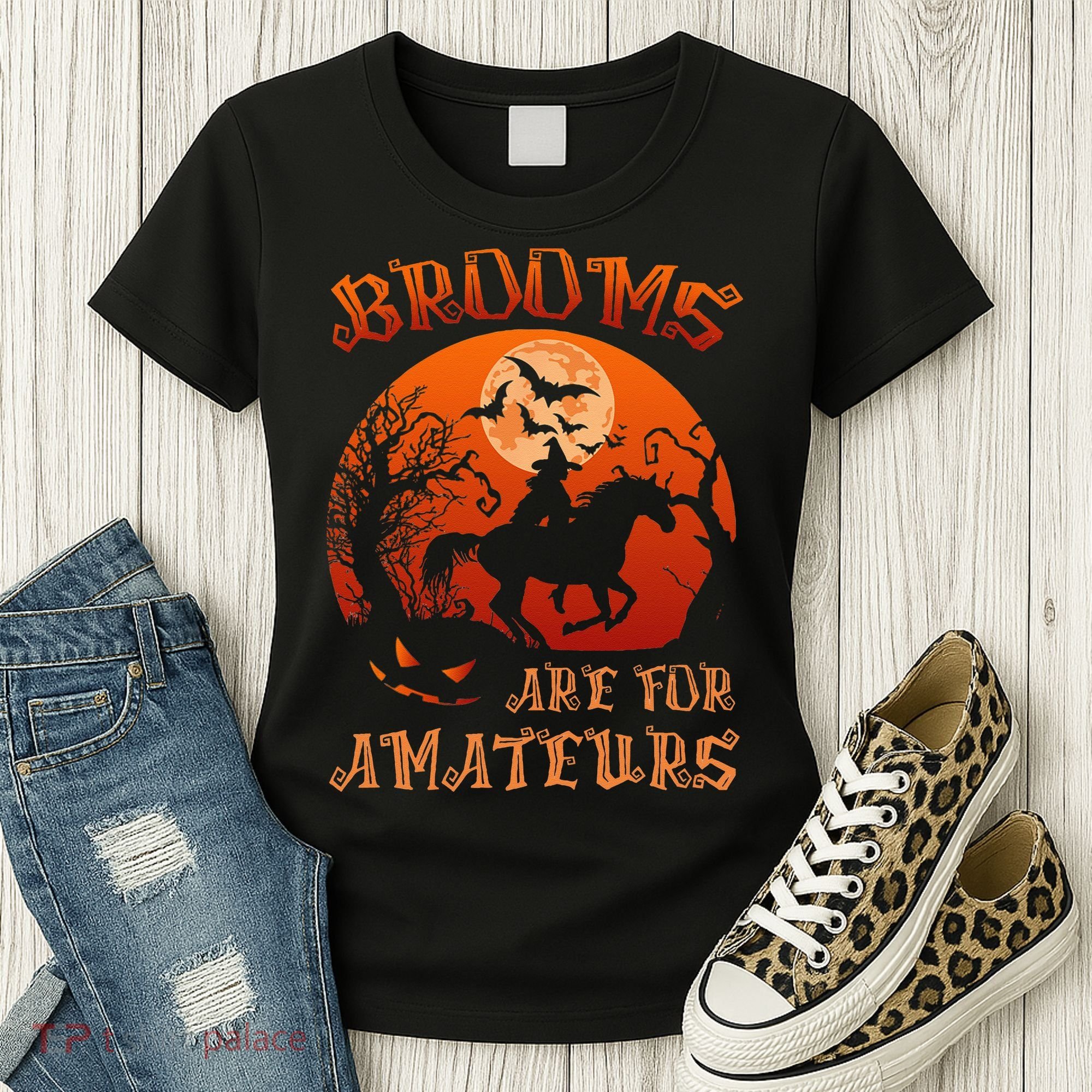 Brooms Are For Amateurs Witch Riding Horse Halloween Women Women's T-Shirt