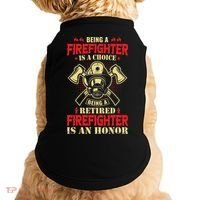 Being A Firefighter Is A Choice Being A Retired Is An Honor Doggie Tank thumb 0