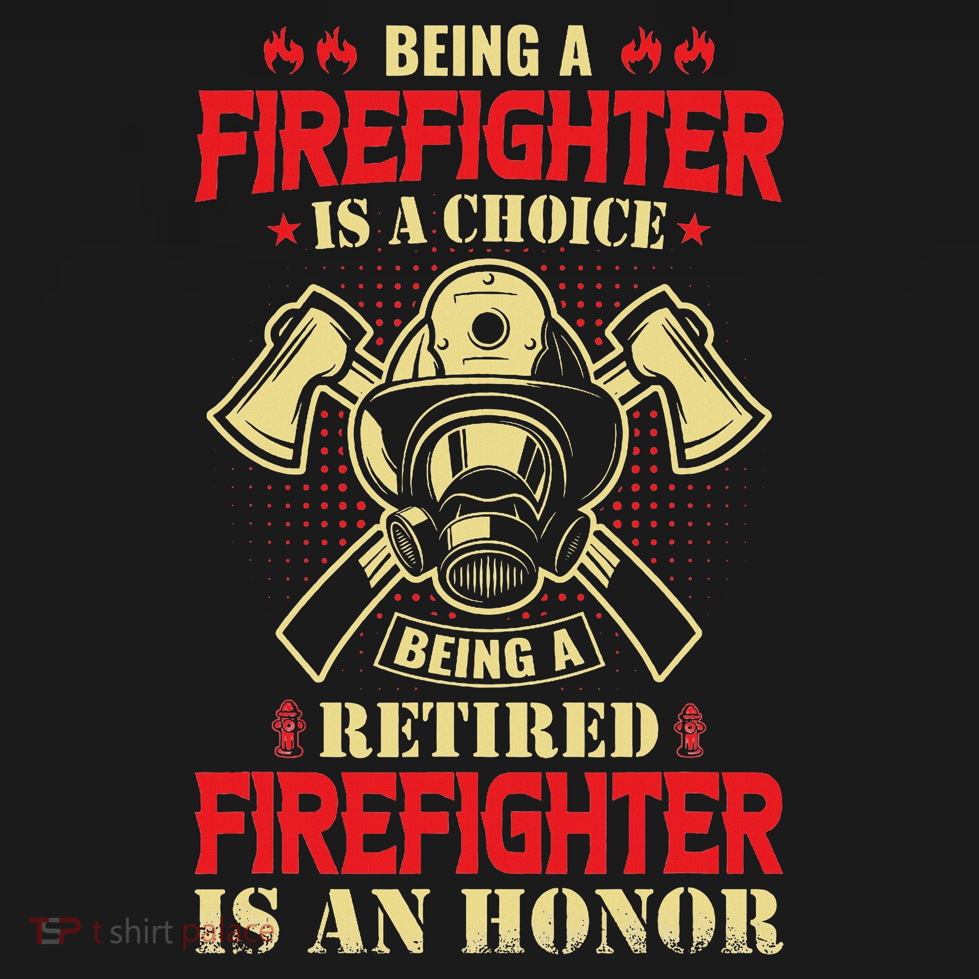 Being A Firefighter Is A Choice Being A Retired Is An Honor Women's Tank Top