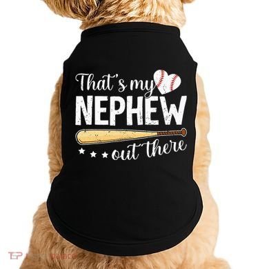 Baseball Aunt Funny ThatS My Nephew Out There Baseball Doggie Tank