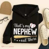 Baseball Aunt Funny ThatS My Nephew Out There Baseball Hoodie thumb 4