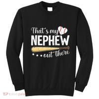 Baseball Aunt Funny ThatS My Nephew Out There Baseball Sweatshirt thumb 0