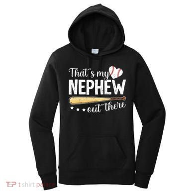 Baseball Aunt Funny ThatS My Nephew Out There Baseball Women's Hoodie