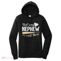 Baseball Aunt Funny ThatS My Nephew Out There Baseball Women's Hoodie thumb 0