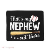 Baseball Aunt Funny ThatS My Nephew Out There Baseball Mousepad thumb 0