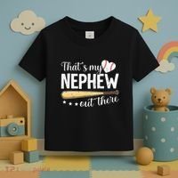 Baseball Aunt Funny ThatS My Nephew Out There Baseball Toddler T-Shirt thumb 3