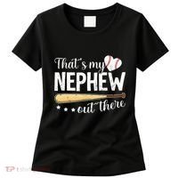 Baseball Aunt Funny ThatS My Nephew Out There Baseball Women's T-Shirt thumb 0