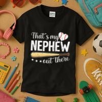 Baseball Aunt Funny ThatS My Nephew Out There Baseball Kids T-Shirt thumb 3