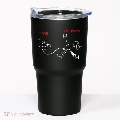 Backside Attack Funny Chemistry Tumbler