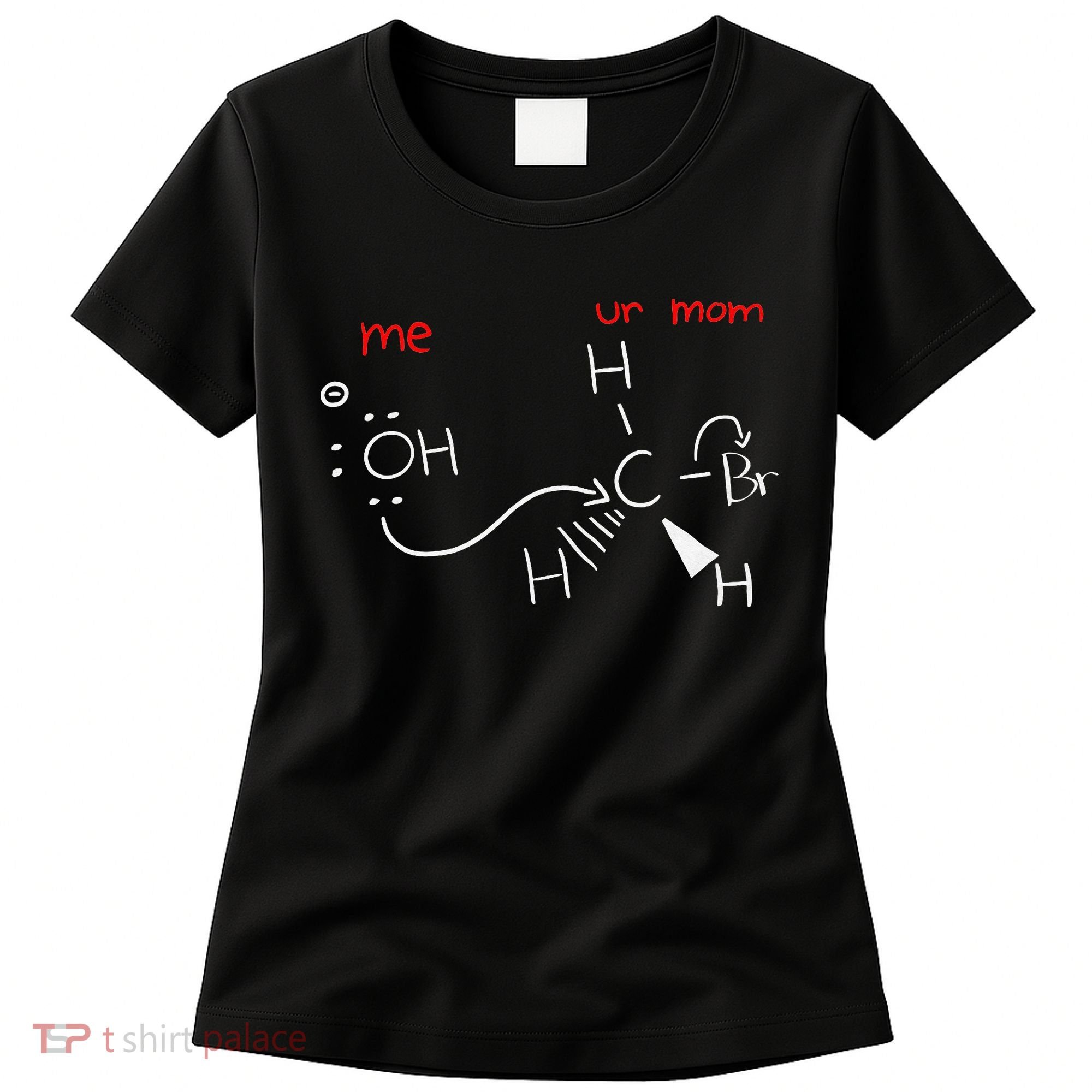 Backside Attack Funny Chemistry Women's T-Shirt