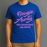 Bougie Aunty Fun Gift For Favorite Aunt Gift T-Shirt thumb 3