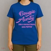 Bougie Aunty Fun Gift For Favorite Aunt Gift T-Shirt thumb 4