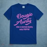 Bougie Aunty Fun Gift For Favorite Aunt Gift T-Shirt thumb 5