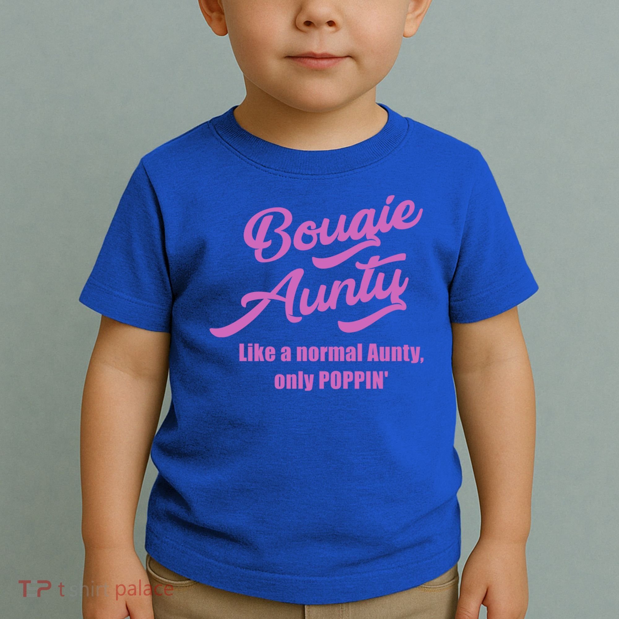 Bougie Aunty Fun Gift For Favorite Aunt Gift Toddler T-Shirt