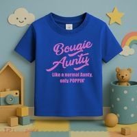 Bougie Aunty Fun Gift For Favorite Aunt Gift Toddler T-Shirt thumb 3