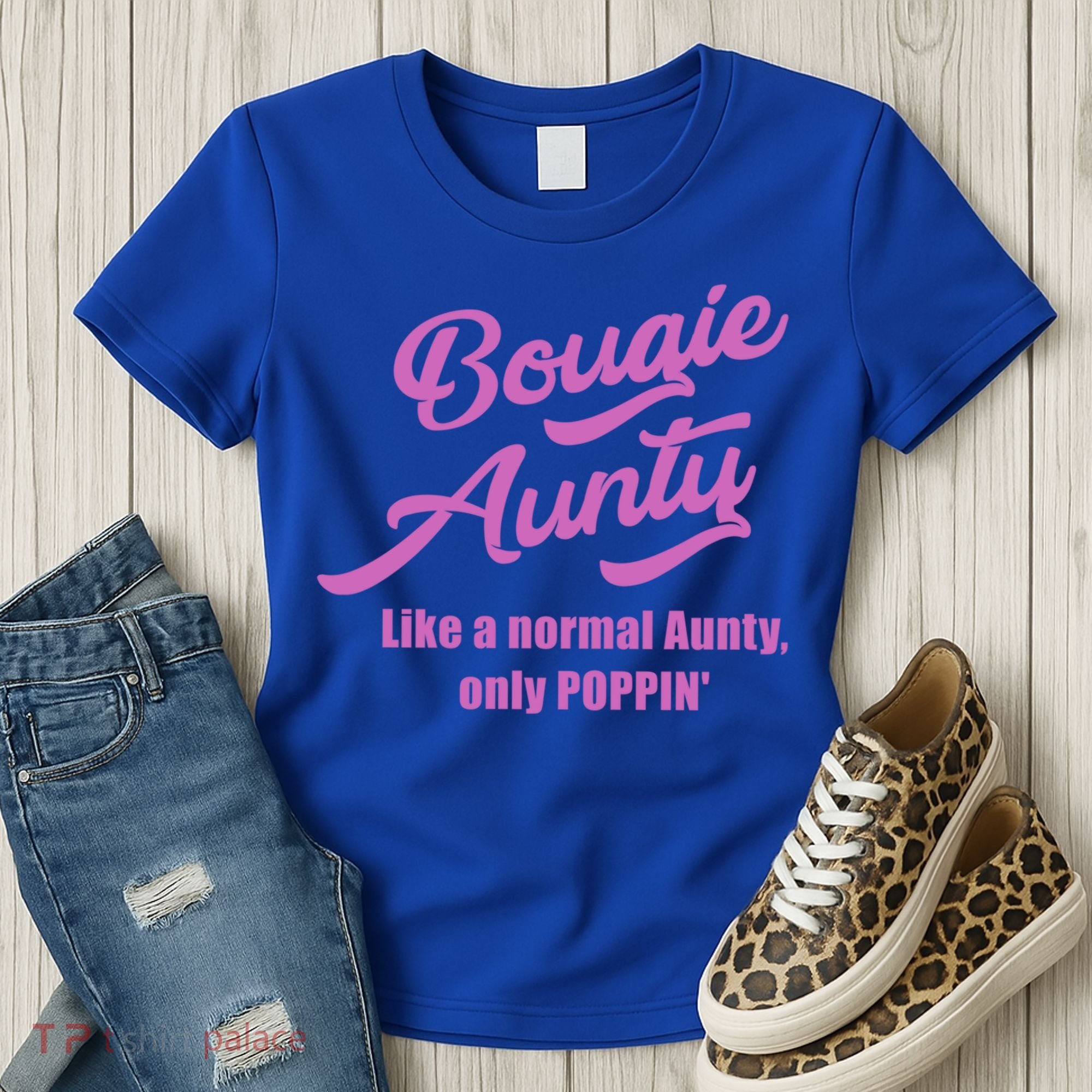 Bougie Aunty Fun Gift For Favorite Aunt Gift Women's T-Shirt