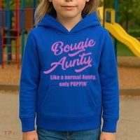 Bougie Aunty Fun Gift For Favorite Aunt Gift Kids Hoodie thumb 3