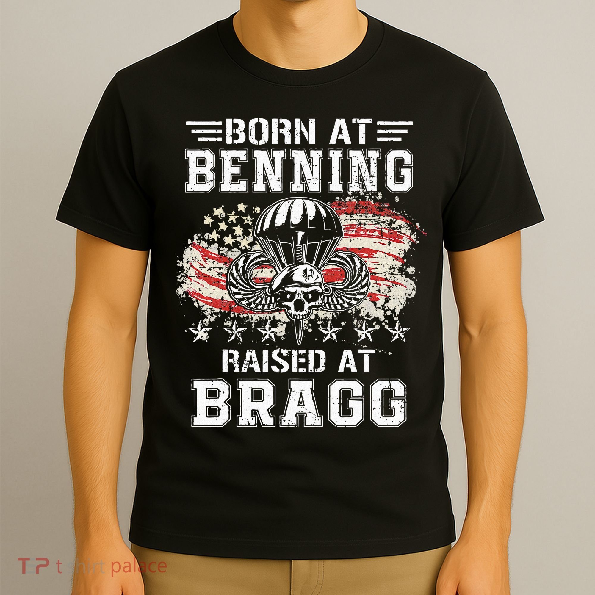Born At Ft Benning Raised Fort Bragg Airborne Veterans Day T-Shirt