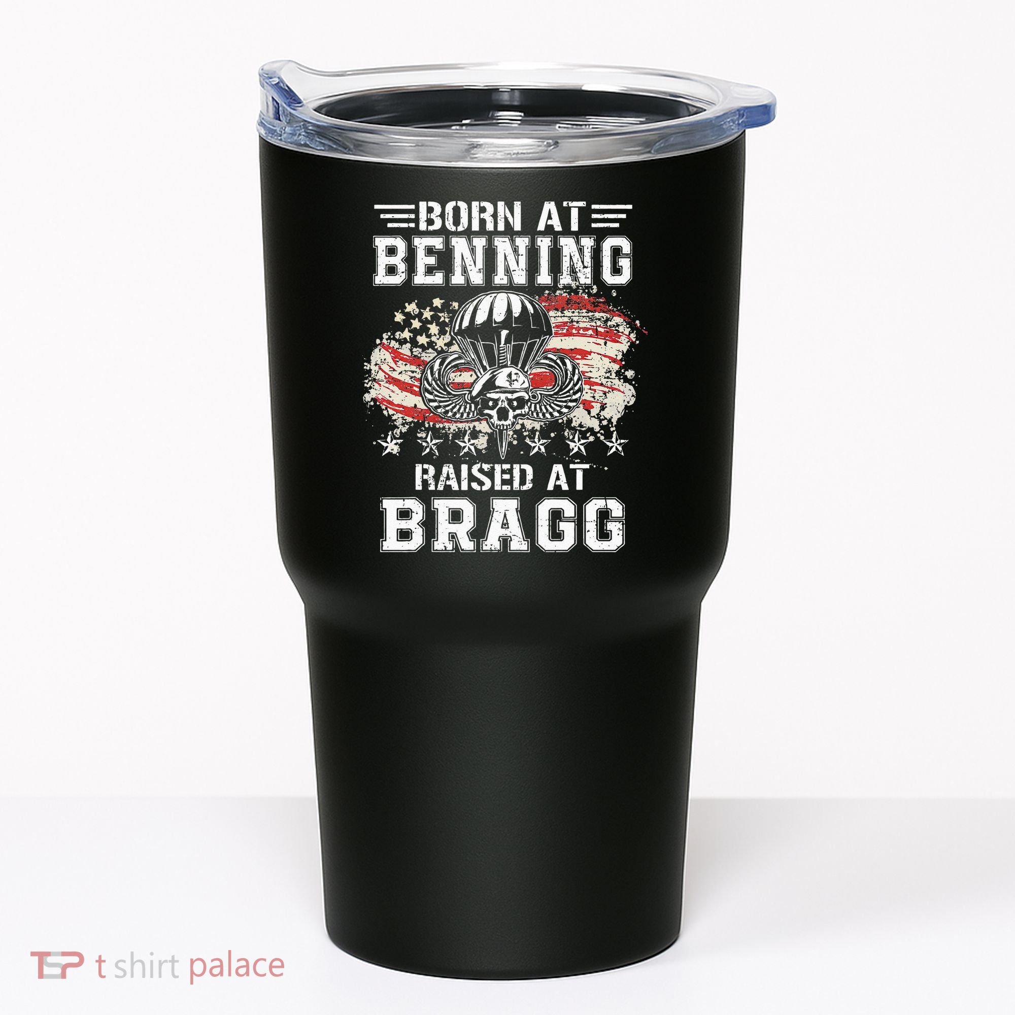 Born At Ft Benning Raised Fort Bragg Airborne Veterans Day Tumbler
