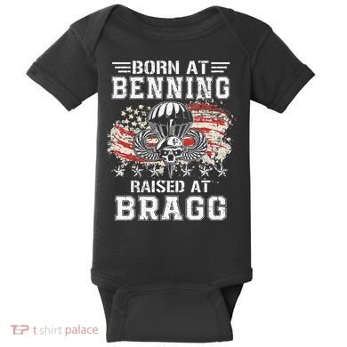 Born At Ft Benning Raised Fort Bragg Airborne Veterans Day Baby Bodysuit