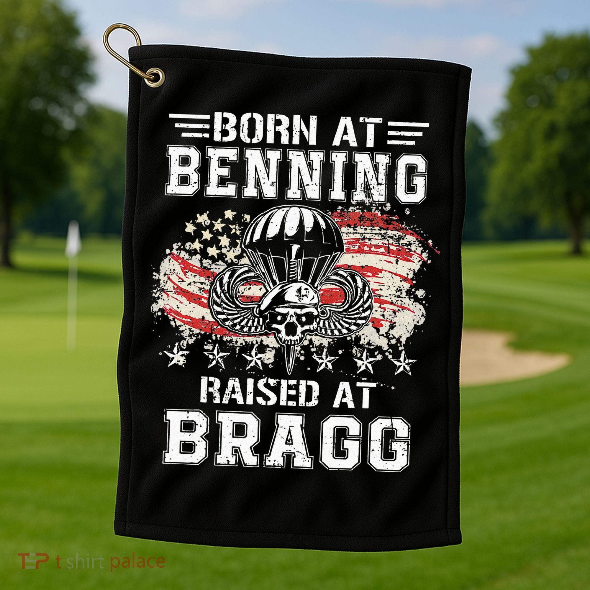 Born At Ft Benning Raised Fort Bragg Airborne Veterans Day Golf Towel