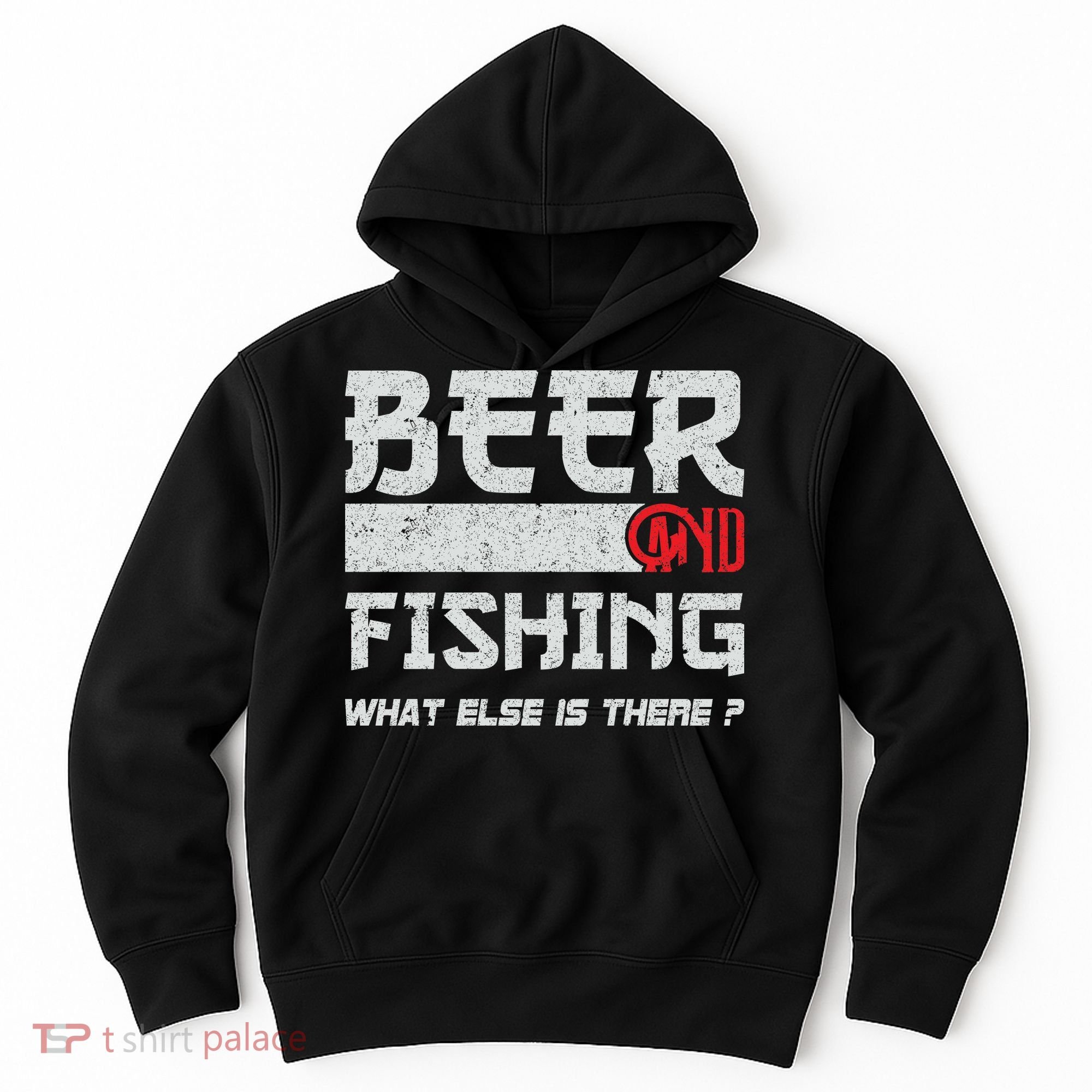 Beer And Fishing What Else Is There Funny Fishing Meme Hoodie