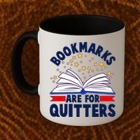 Bookmarks Are For Quitters Book Lover Reading Fan Coffee Mug thumb 2