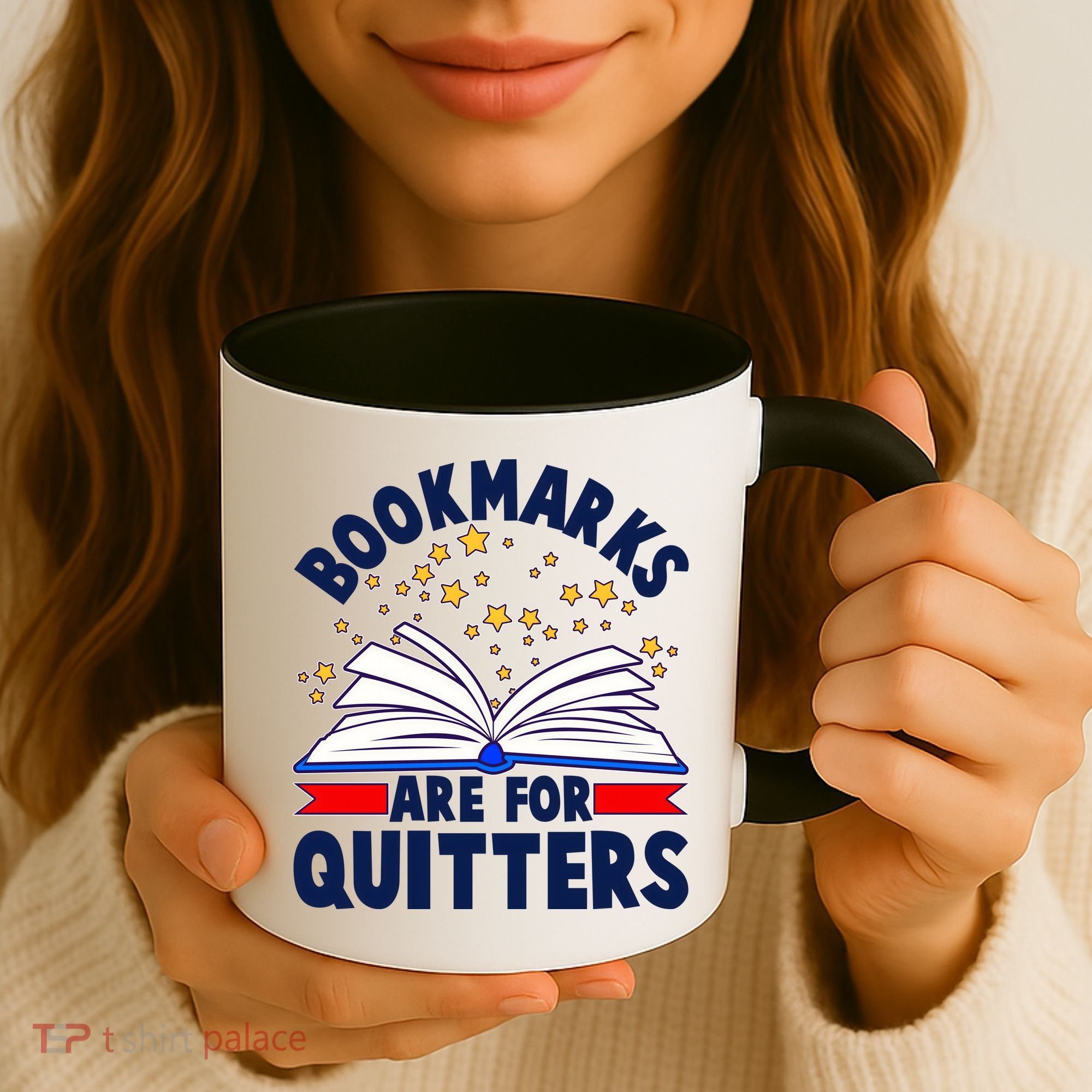 Bookmarks Are For Quitters Book Lover Reading Fan Coffee Mug