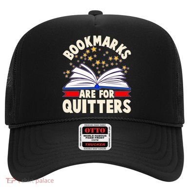Bookmarks Are For Quitters Book Lover Reading Fan Hat