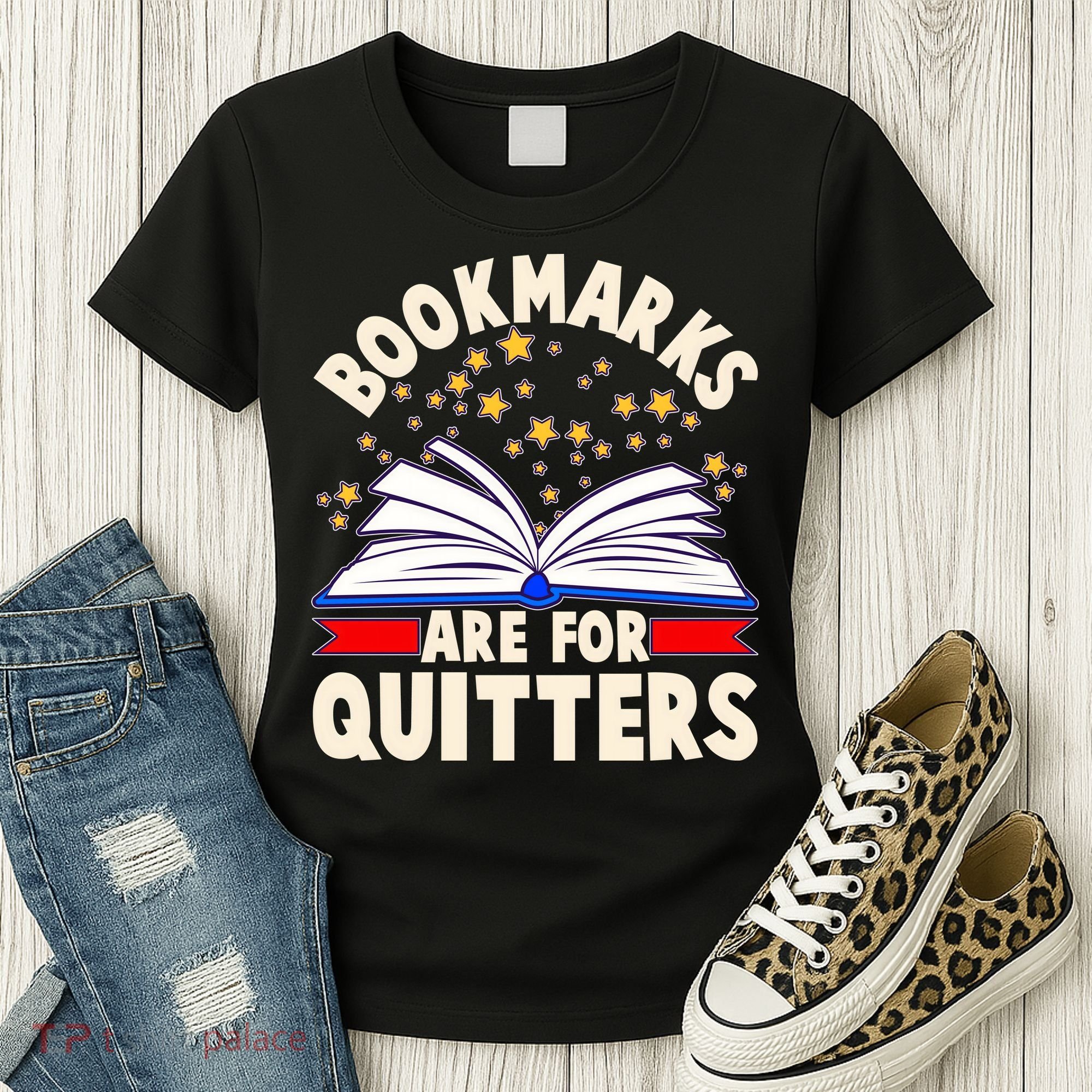 Bookmarks Are For Quitters Book Lover Reading Fan Women's T-Shirt